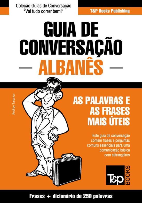 Guia de Conversação Português-Albanês e mini dicionário ... - cover