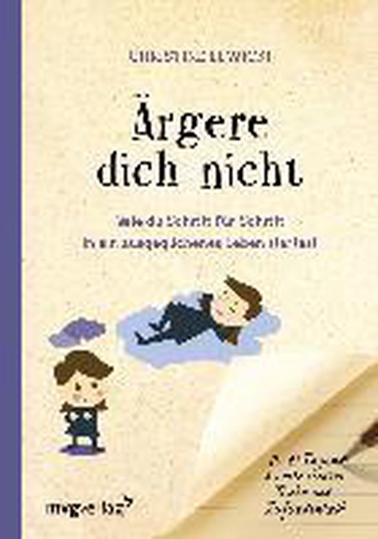 Ärgere dich nicht