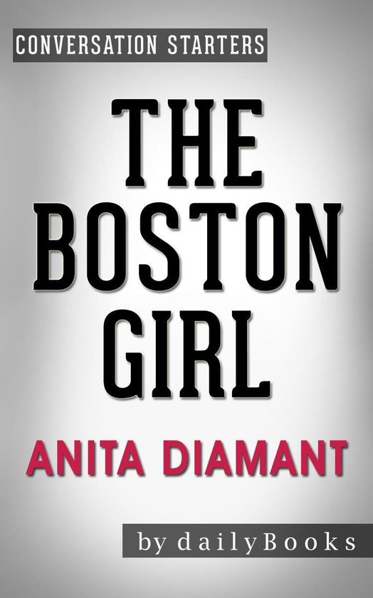 Conversations on The Boston Girl by Anita Diamant - cover