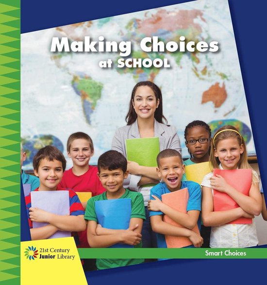 21st Century Junior Library: Smart Choices - Making Choices  ... - cover