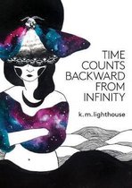 Time Counts Backward from Infinity