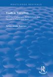 Routledge Revivals - Youth in Transition