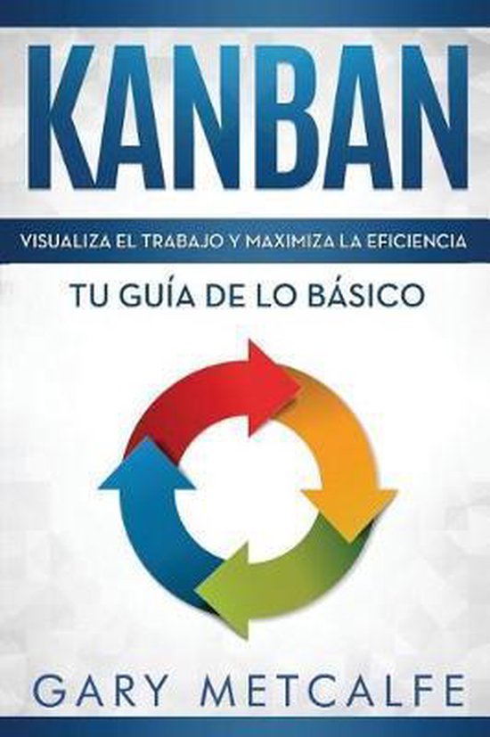 Kanban- Kanban (Libro En Espa�ol/Kanban Spanish Book Versi ... - cover