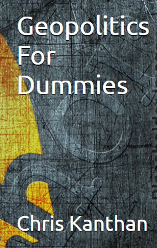 Geopolitics For Dummies - cover