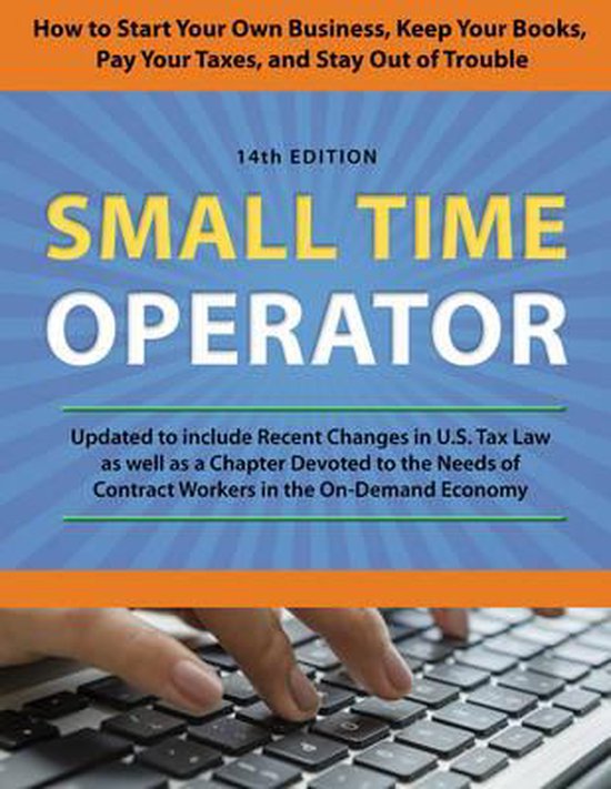 Small Time Operator, Bernard B. Kamoroff 9781630762612 Boeken