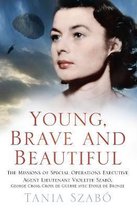 Young, Brave and Beautiful