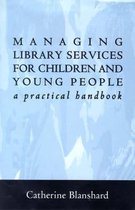 Managing Library Services for Children and Young People