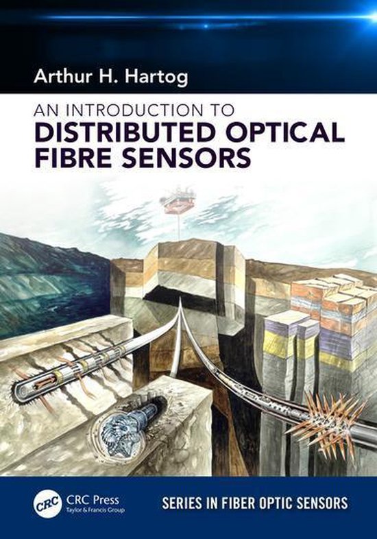 Series in Fiber Optic Sensors - An Introduction to Distribut ... - cover