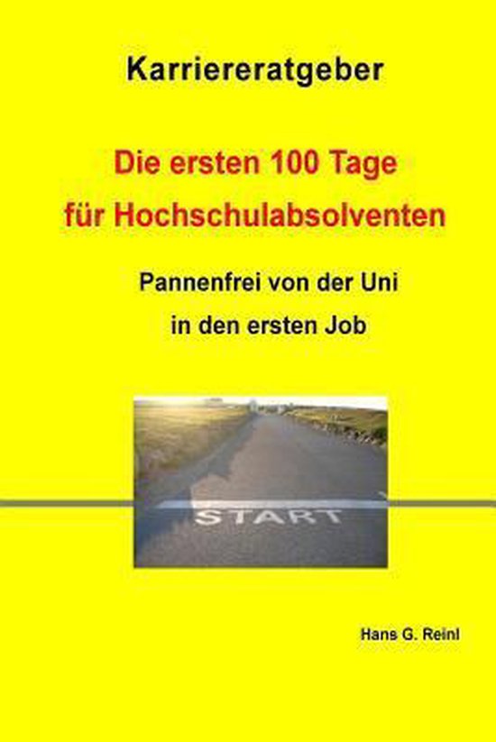 Die Ersten 100 Tage Für Hochschulabsolventen - cover