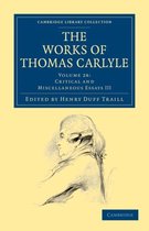 The Works of Thomas Carlyle