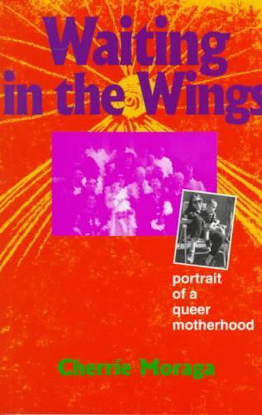 Waiting in the Wings, Cherrie L Moraga 9781563410925 Boeken