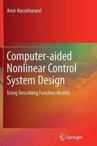 Computer-aided Nonlinear Control System Design