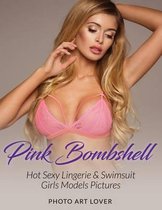 Pink Bombshell