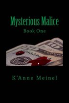 Mysterious Malice