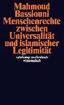 Menschenrechte zwischen Universalität und islamischer Legitimität
