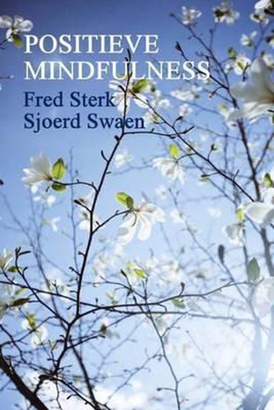 Boek 'Positieve Mindfulness' met witte bloesems en een helderblauwe lucht.