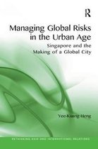 Rethinking Asia and International Relations- Managing Global Risks in the Urban Age