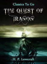 Classics To Go - The Quest of Iranon