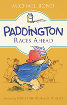 Paddington - Paddington Races Ahead