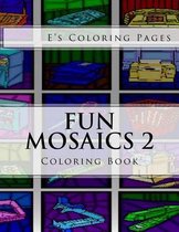Fun Mosaics 2