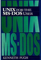 UNIX for the MS-DOS User