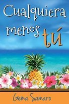Cualquiera Menos T