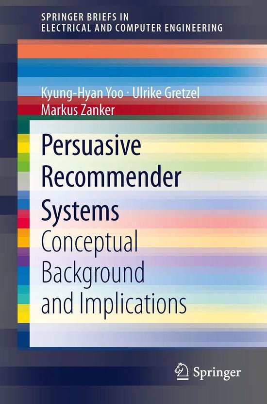 Persuasive Recommender Systems - cover