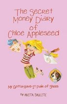 The Secret Money Diary of Chloe Appleseed