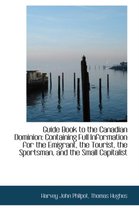 Guide Book to the Canadian Dominion