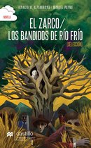 El zarco / Los bandidos de Río Frío