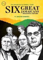 Six Great Jamaicans