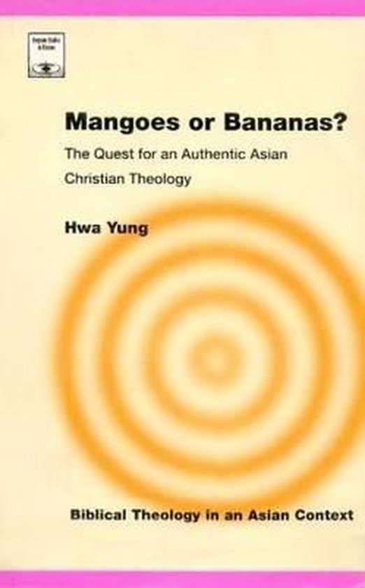 Mangoes or Bananas?, Yung Hwa 9781870345255 Boeken
