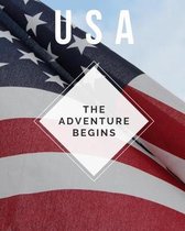 USA - The Adventure Begins