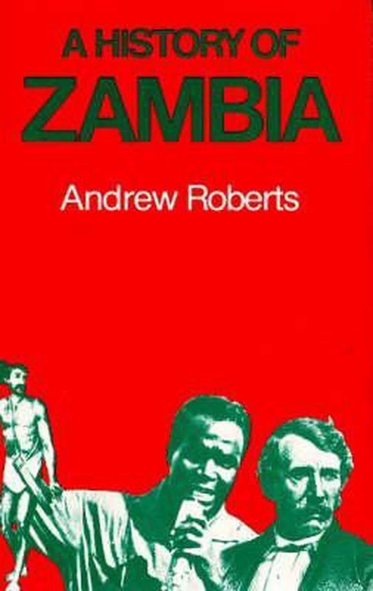 History of Zambia 9780841904903 Dr. Andrew Roberts Boeken