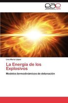 La Energía de los Explosivos