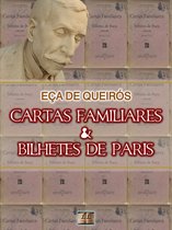 Coleção Eça de Queirós 17 - Cartas Familiares e Bilhetes de Paris