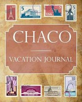 Chaco Vacation Journal