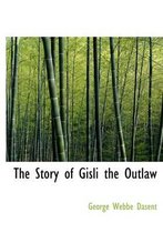 The Story of Gisli the Outlaw