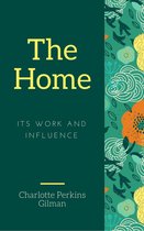 The Home (Annotated)
