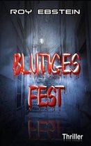 Blutiges Fest