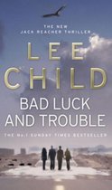 Bad Luck And Trouble Jack Reacher 11