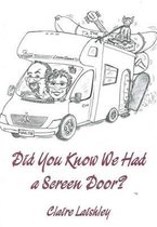Did You Know We Had a Screen Door?