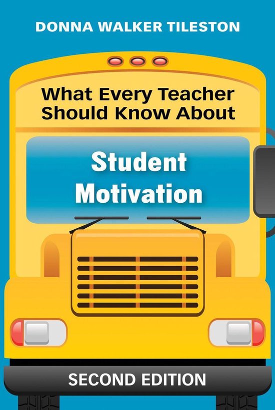 What Every Teacher Should Know About Student Motivation - cover