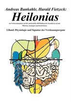 Heilonias - Ein Vorbereitungskurs Auf Die Amtsarztliche HP-Prufung Der Besonderen Art Mit Marchen, Analogien Und Eselsbrucken
