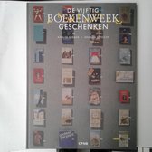De vijftig boekenweekgeschenken 1932-1985
