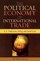 The Political Economy of International Trade