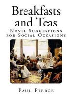 Breakfasts and Teas