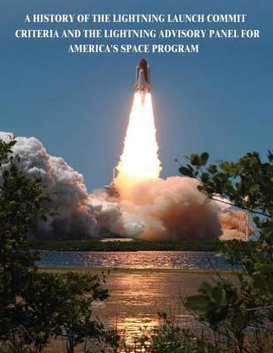 A History of the Lightning Launch Commit Criteria and the Li ... - cover