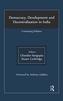 Democracy, Development and Decentralisation in India