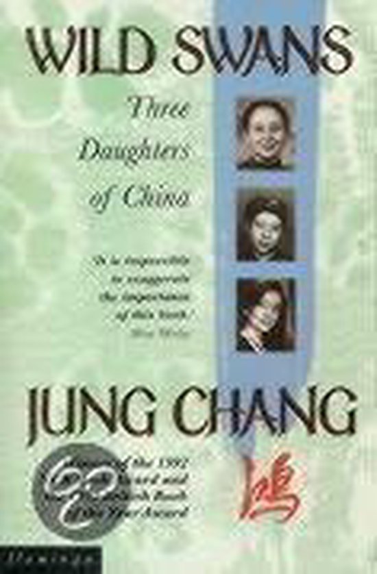 Wild swans. Three daughters of China | Yong Chang - cover